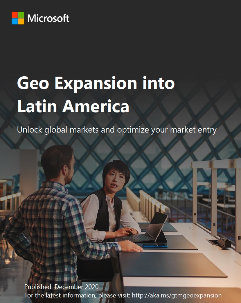 Microsoft LATAM GEO Expansion Whitepaper